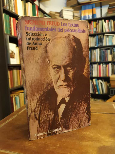 Los Textos Fundamentales Del Psicoanálisis - Sigmund Freud