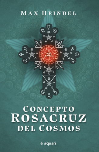 Concepto Rosacruz Del Cosmos