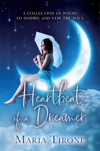 Heartbeat Of A Dreamer, De Tirone, Maria. Editorial Vertel Pub, Tapa Blanda En Inglés