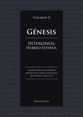 Libro: Génesis. Interlineal Hebreo-español, Vol. 2 (spanish
