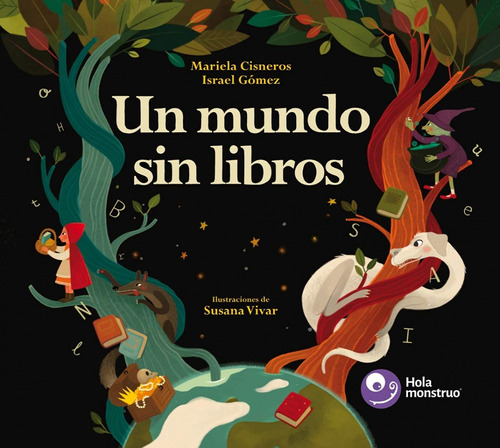 Un Mundo Sin Libros - Cisneros Madrid Mariela Gomez Israel