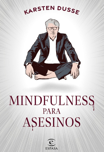 Libro En Fisico Mindfulness Para Asesinos