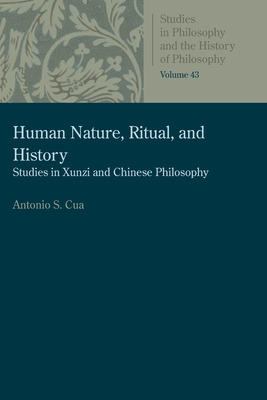 Libro Human Nature, Ritual, And History: Studies In Xunzi...
