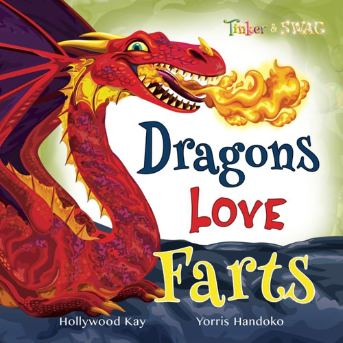 Dragons Love Farts: ¡son Más Divertidos Que Tacos!
