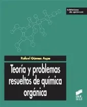 Comprar Teoría Y Problemas Resueltos De Química Orgánica - Gómez Asp