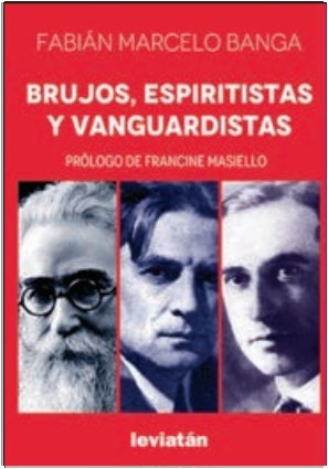 Brujos Espiritistas Y Vanguardistas Bangaabian  (le)