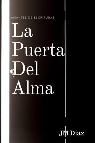 Libro: La Puerta Del Alma (spanish Edition)