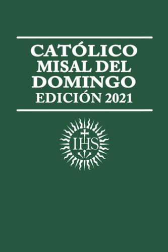 Libro Católico Misal Del Domingo Edición 2021 (edición T