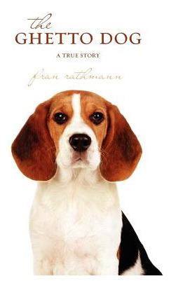 Libro The Ghetto Dog: A True Story - Rathmann, Fran