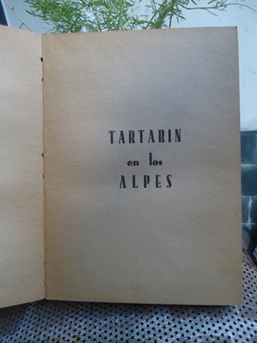 Tartarin En Los Alpes - Alfonso Daudet - 1950 - Tapa Dura