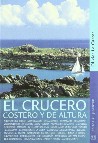 Libro El Crucero Costero Y De Altura - Le Carrer, Oliver