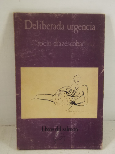 Delierada Urgencia Rocio Diazescobar Libro Poesia