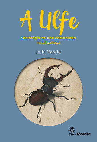 Libro A Ulfe Sociologia De Una Comunidad Rural - Varela, ...