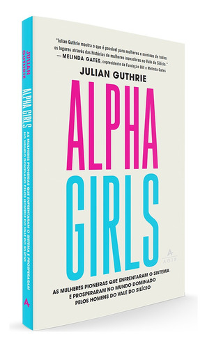 Alpha Girls, de Guthrie, Julian. Editora Nova Fronteira Participações S/A, capa mole em português, 2022