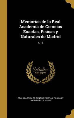 Libro Memorias De La Real Academia De Ciencias Exactas, F...