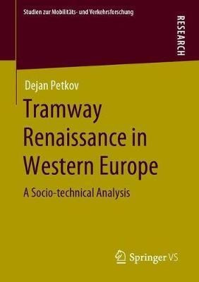 Libro Tramway Renaissance In Western Europe : A Socio-tec...