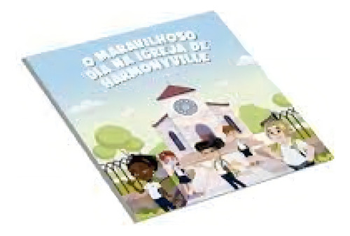 Maravilhoso Dia Na Igreja De Harmonyville, De Philip Murdoch. Editorial Lan Editora, Tapa Mole En Português