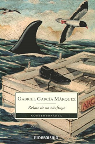 Relato De Un Náufrago, De Gabriel Garcia Marquez. Editora Penguin Random, Capa Mole Em Espanhol