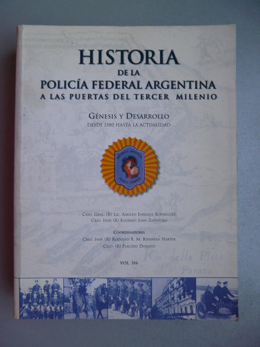 Historia De La Policía Federal Argentina