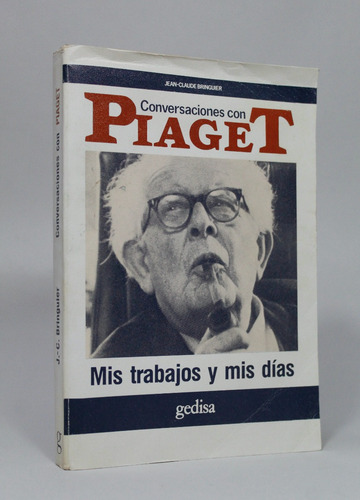 Conversaciones Con Piaget Jean Claude Bringuier 1985 Ce4