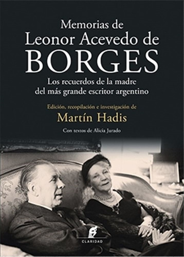 Memorias De Leonor Acevedo De Borges - Martin Hadis/ A. Jura