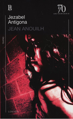 Antigona/ Jezabel (ed.70 Aniversario)