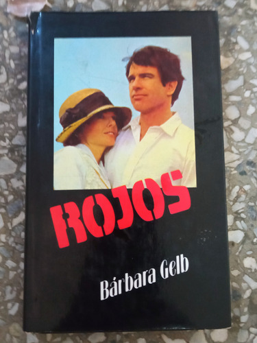 Rojos - Barbara Gelb