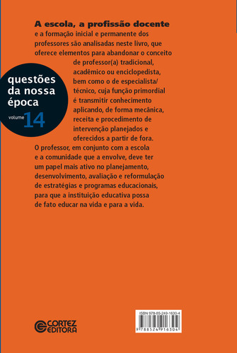 Formação docente e profissional: formar-se para a mudança e a incerteza, de Imbernón, Francisco. Editorial Cortez Editora e Livraria LTDA, capa mole em português, 2017