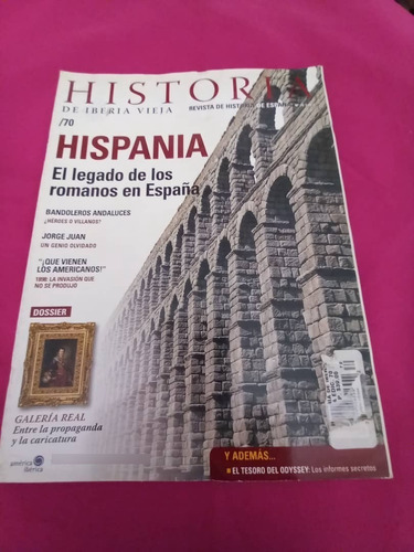 Revista - Hispania. El Legado De Los Romanos En España