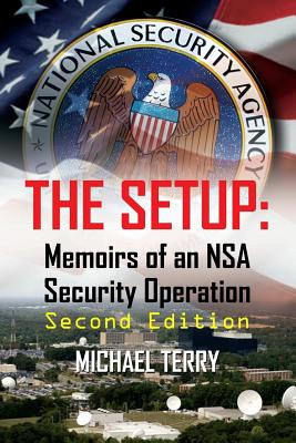 Libro The Setup: Memoirs Of An Nsa Security Operation, Se...