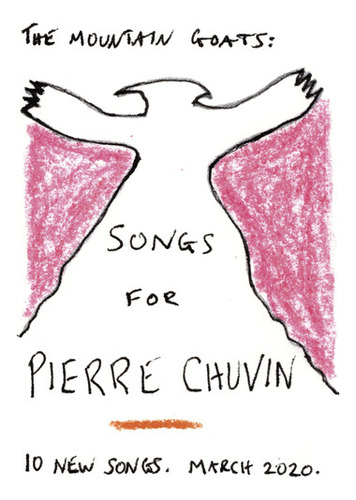 Canciones De Mountain Goats Para El Lp De Pierre Chuvin