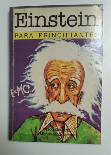 Einstein Para Principiantes, Joseph Schwartz, M. Mcgunness