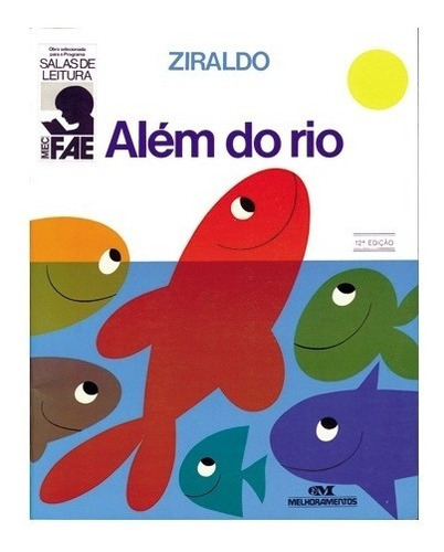 Livro Alem Do Rio - Ziraldo