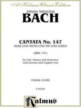 Cantata No. 147 - Herz Und Mund Und Tat Und Leben - Johan...