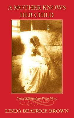 Libro A Mother Knows Her Child Poetic Meditations From Ma...