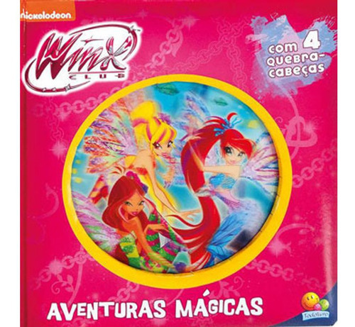 Livro: Lenticular 3d Licenciados: Winx Club - Aventuras Mágicas, De Nickelodeon. Editora Brasileitura, Capa Dura, Edição 1 Em Português, 2015