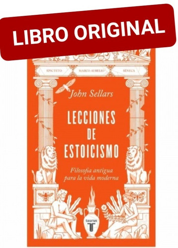 Lecciones De Estoicismo ( Libro Nuevo Y Original )