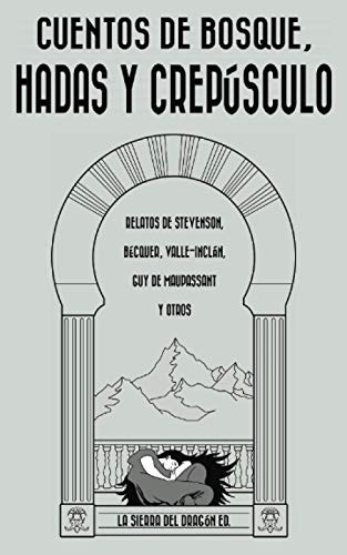 Cuentos De Bosque Hadas Y Crepusculo: Relatos De Stevenson B