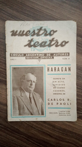 Revista Nuestro Teatro - Haragan (sainete) - Carlos R De Pao