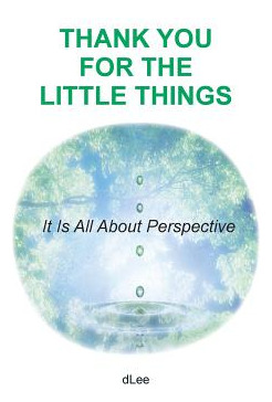 Libro Thank You For The Little Things: It Is All About Pe...