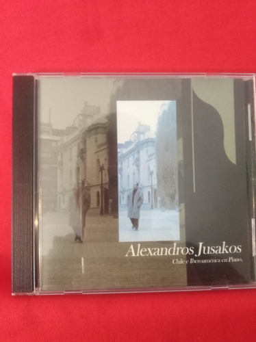 Cd Alexandros Jusakos Chile E Iberoamérica En Piano