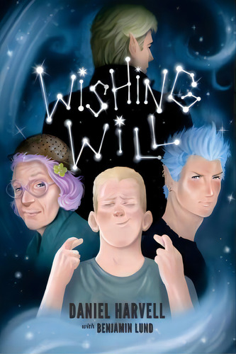 Wishing Will, De Benjamin Lund. Editorial Createspace Independent Publishing Platform, Tapa Blanda En Inglés