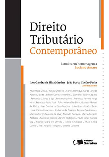 Libro Direito Tributário Contemporâneo 1ª Edição De 2012 Est