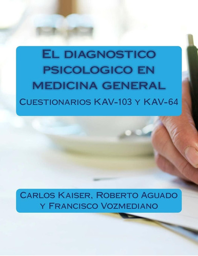 Libro: El Diagnostico Psicologico En Medicina General: Escal