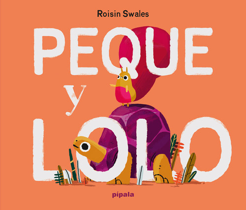 Libro Peque Y Lolo - Swales, Roisin