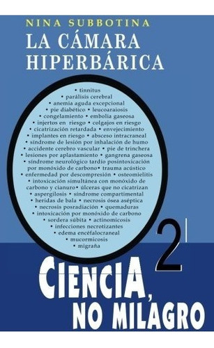 Libro : La Camara Hiperbarica: Ciencia, No Milagro  - Nin. 