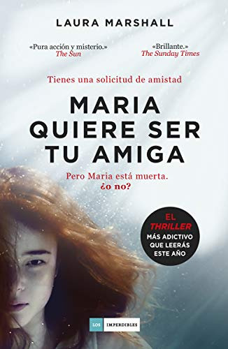 Libro Maria Quiere Ser Tu Amiga (coleccion Los Imperdibles)