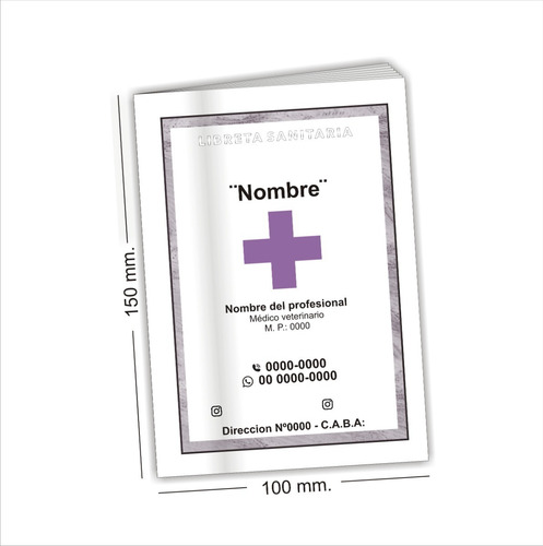 Libretas Sanitarias Veterinarias (100 U.)+imanes+recetarios
