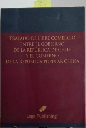 Tratado De Libre Comercio Gobierno De Chile China //