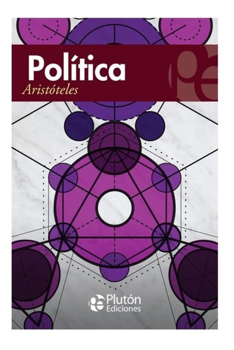Política: Aristóteles (tapa Rústica) Original Plutón